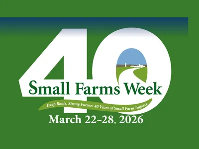 Small farms Week recognized March 22nd-March28th