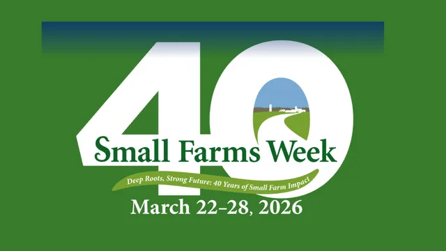 Small farms Week recognized March 22nd-March28th
