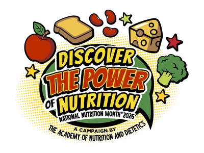 2026 National Nutrition Month.This year's theme is "Discover the Power of Nutrition." Nutrition has the power to help individuals and communities thrive. Discover how food and beverage choices can help power your day. Learn tips for accessing healthy food
