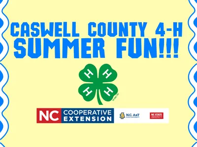 caswell county 4-H summer fun events