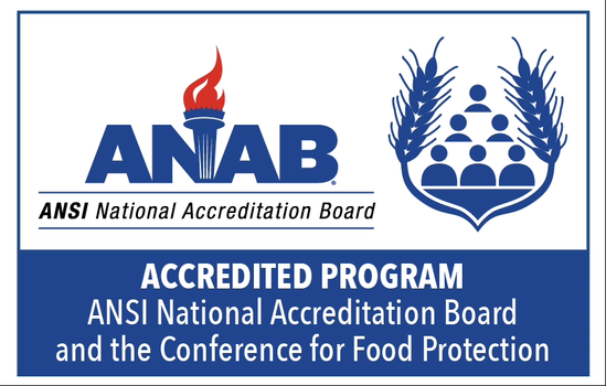 Accredited Program - ANSI National Accreditation Board (ANAB) and Conference for Food Protection (CFP)