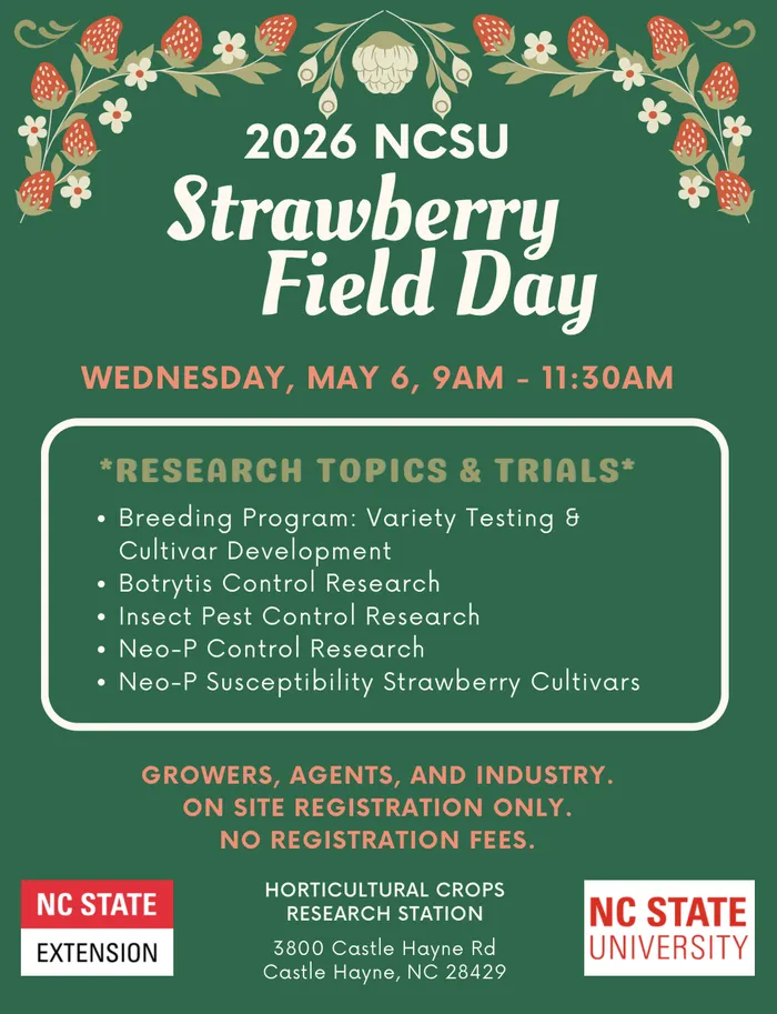 2026 NCSU Strawberry Field Day in white with green backsgroun