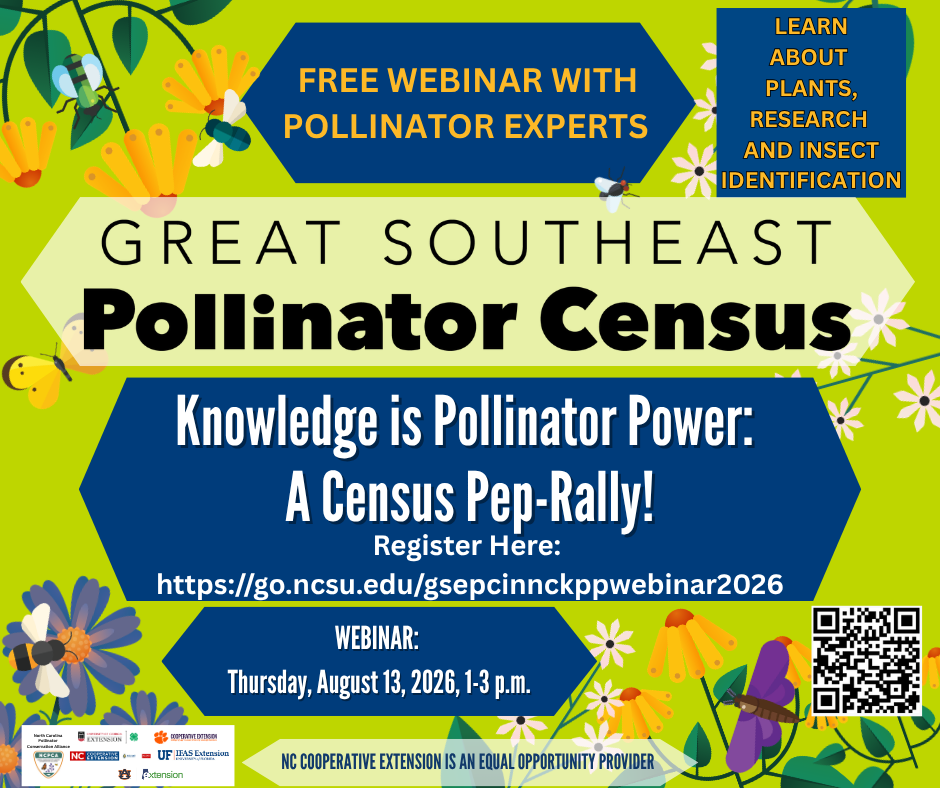 Knowledge is Pollinator Power Webinar Kicks of 2026 Great Southeast Pollinator Census in NC